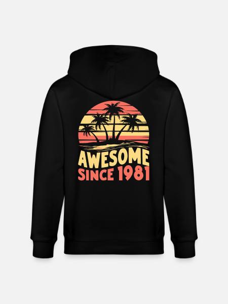 Awesome Since 1981 Birthday - Stanley/Stella CULTIVATOR  Unisex Organic Hooded Jacket - black