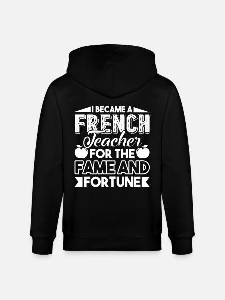 I Became French Teacher - Stanley/Stella CULTIVATOR Unisex Organic Hooded Jacket - black