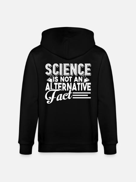 Science Is Not Alternative - Stanley/Stella CULTIVATOR Unisex Organic Hooded Jacket - black