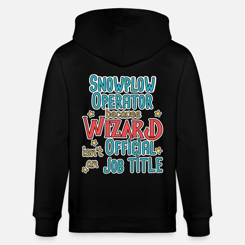 Snowplow Operator Wizard Schneepflugfahrer - Stanley/Stella CULTIVATOR  Unisex Organic Hooded Jacket - black