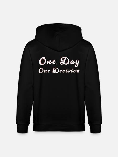 Motivation Entscheidung - Decision Slogan - Stanley/Stella CULTIVATOR  Unisex Organic Hooded Jacket - black