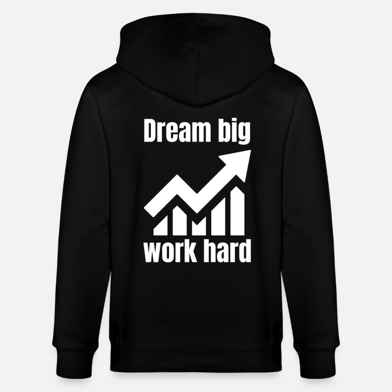 Träume groß, arbeite hart - Stanley/Stella Unisex Bio-Kapuzenjacke CULTIVATOR  - Schwarz