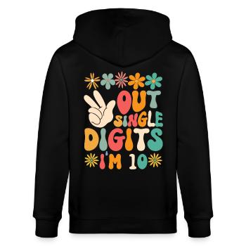 Peace Out Single Digits I'm 10 Flower 10th - Stanley/Stella Unisex Bio-Kapuzenjacke CULTIVATOR  - Schwarz - Hinten - Anna (173cm)
