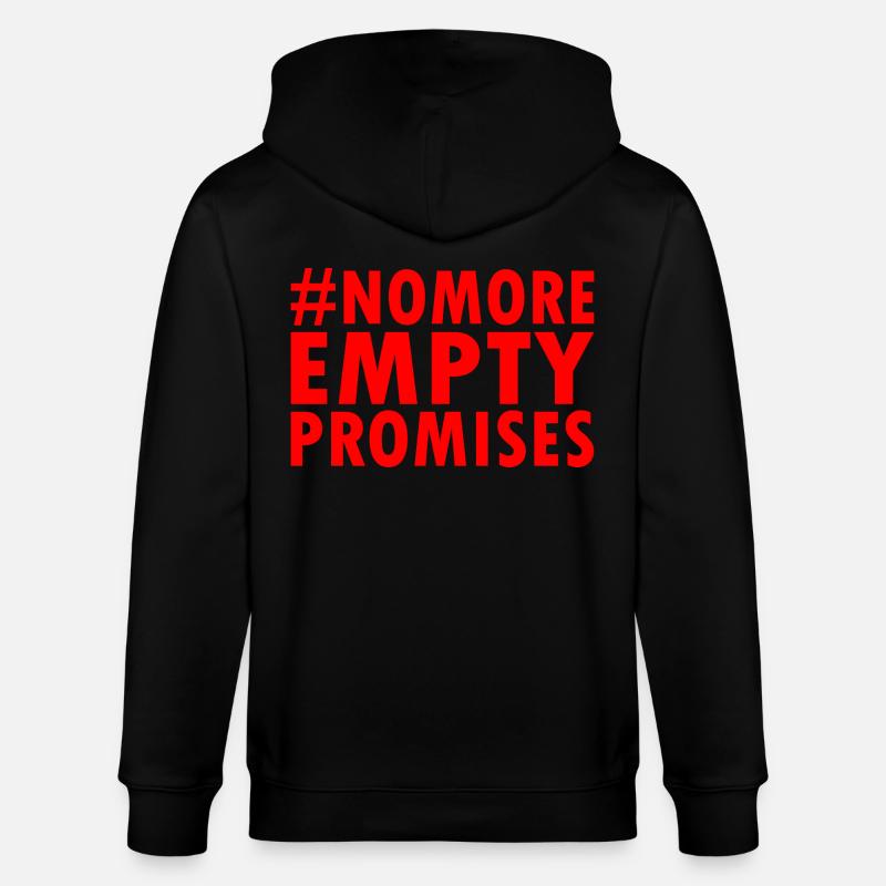 no more empty promises - Veste à capuche bio CULTIVATOR Stanley/Stella Unisexe - noir