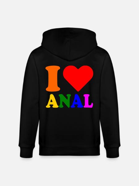 I love anal - Stanley/Stella CULTIVATOR Unisex Organic Hooded Jacket - black