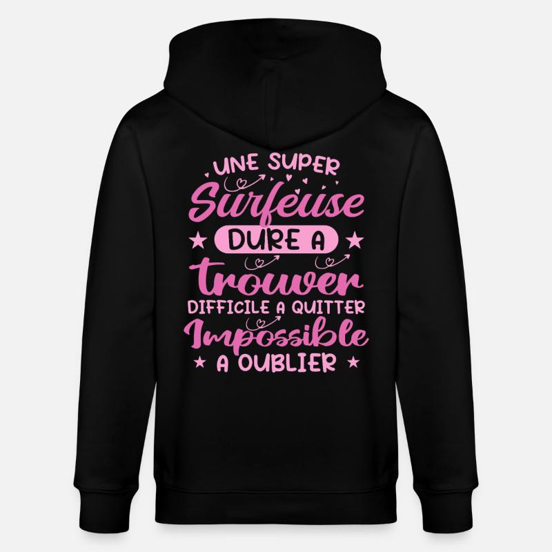 Une Super Surfeuse - Cadeau surfeuse - Veste à capuche bio CULTIVATOR Stanley/Stella Unisexe - noir