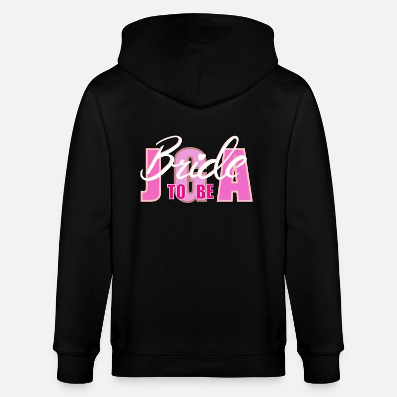 Bride to be jga - Stanley/Stella Unisex Bio-Kapuzenjacke CULTIVATOR  - Schwarz