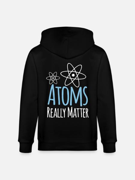 Physics Atoms Really Matter - Stanley/Stella CULTIVATOR Unisex Organic Hooded Jacket - black
