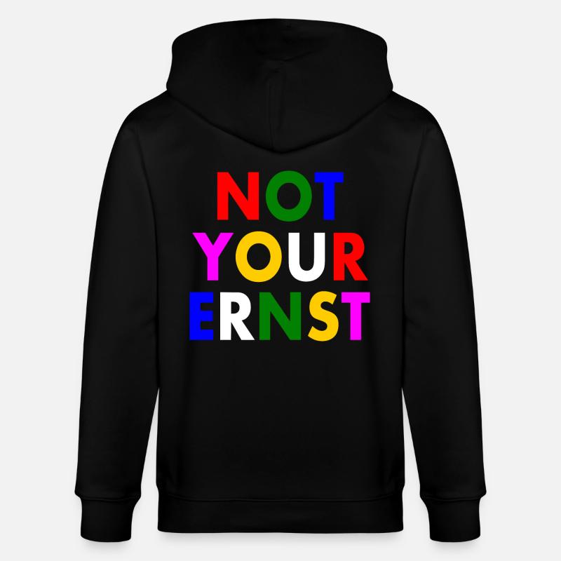 Not your ernst - Stanley/Stella Unisex Bio-Kapuzenjacke CULTIVATOR  - Schwarz
