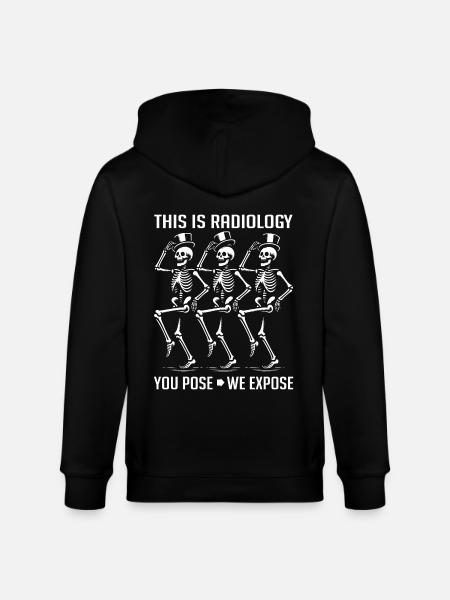 Dancing Skeletons Funny Radiology Saying - Stanley/Stella CULTIVATOR Unisex Organic Hooded Jacket - black