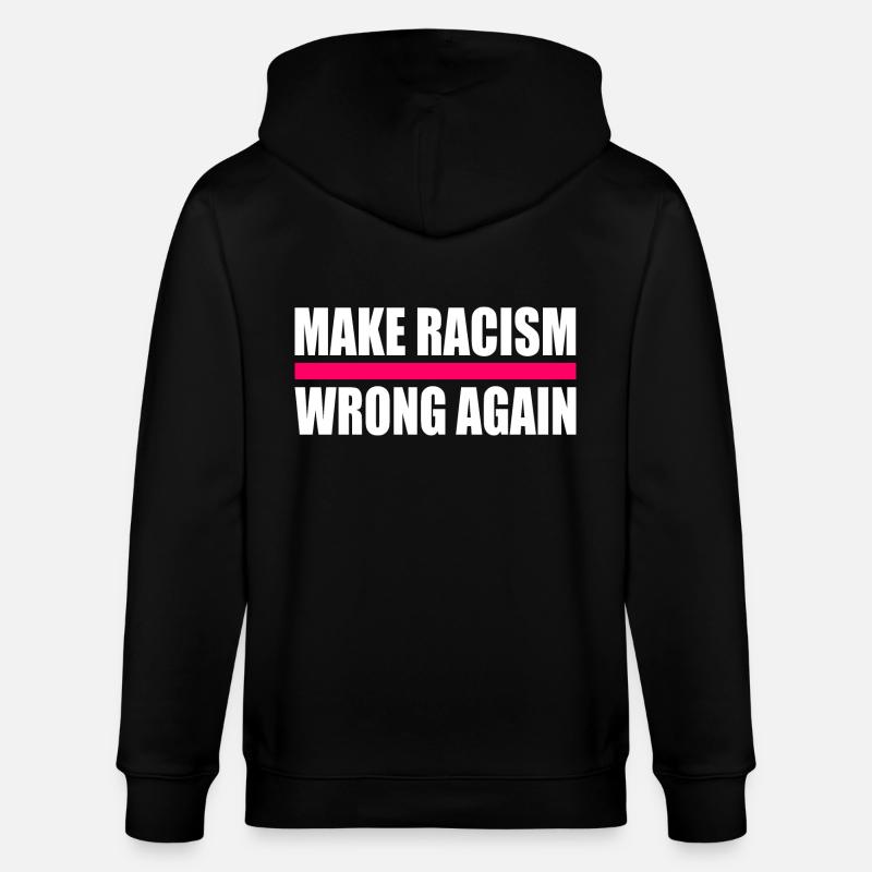 make racism wrong again - Veste à capuche bio CULTIVATOR Stanley/Stella Unisexe - noir