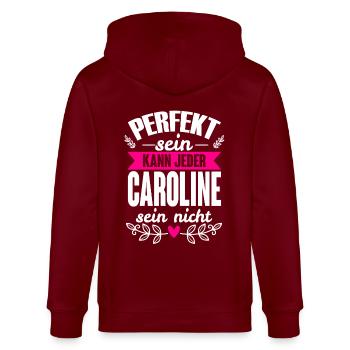 Caroline - Perfekt Sein Kann Jeder Caroline Nicht - Stanley/Stella Unisex Bio-Kapuzenjacke CULTIVATOR  - Burgunderrot - Hinten - Anna (173cm)