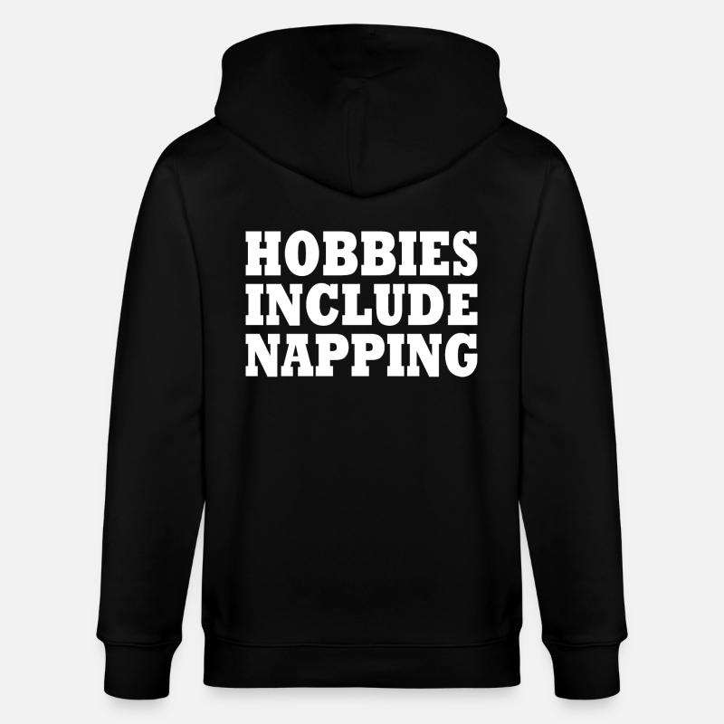 Hobbies include napping - Stanley/Stella CULTIVATOR  Unisex Organic Hooded Jacket - black