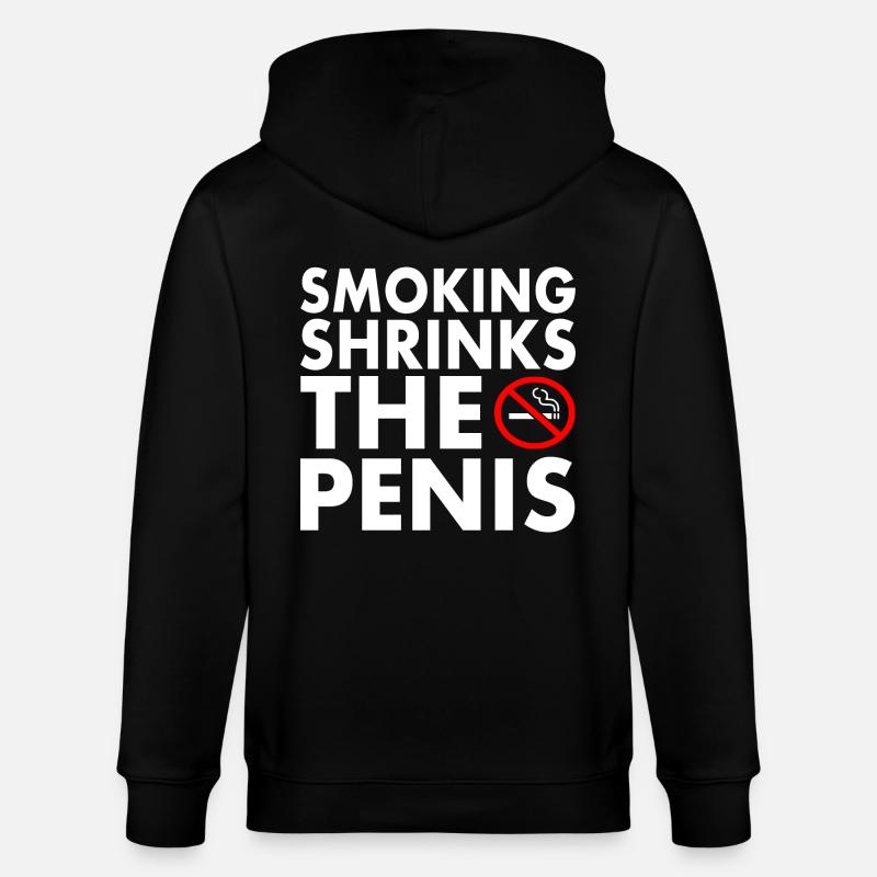 Smoking shrinks the penis - Stanley/Stella CULTIVATOR  Unisex Organic Hooded Jacket - black