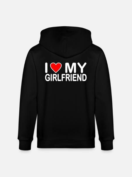 I love my girlfriend - Stanley/Stella CULTIVATOR Unisex Organic Hooded Jacket - black