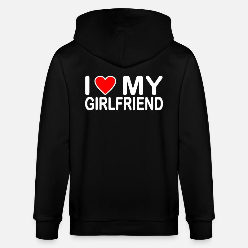 I love my girlfriend - Veste à capuche bio CULTIVATOR Stanley/Stella Unisexe - noir