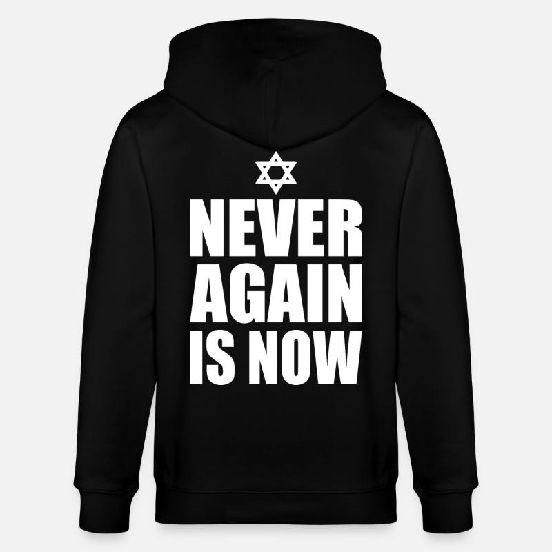 Never again is now - Stanley/Stella Unisex Bio-Kapuzenjacke CULTIVATOR  - Schwarz