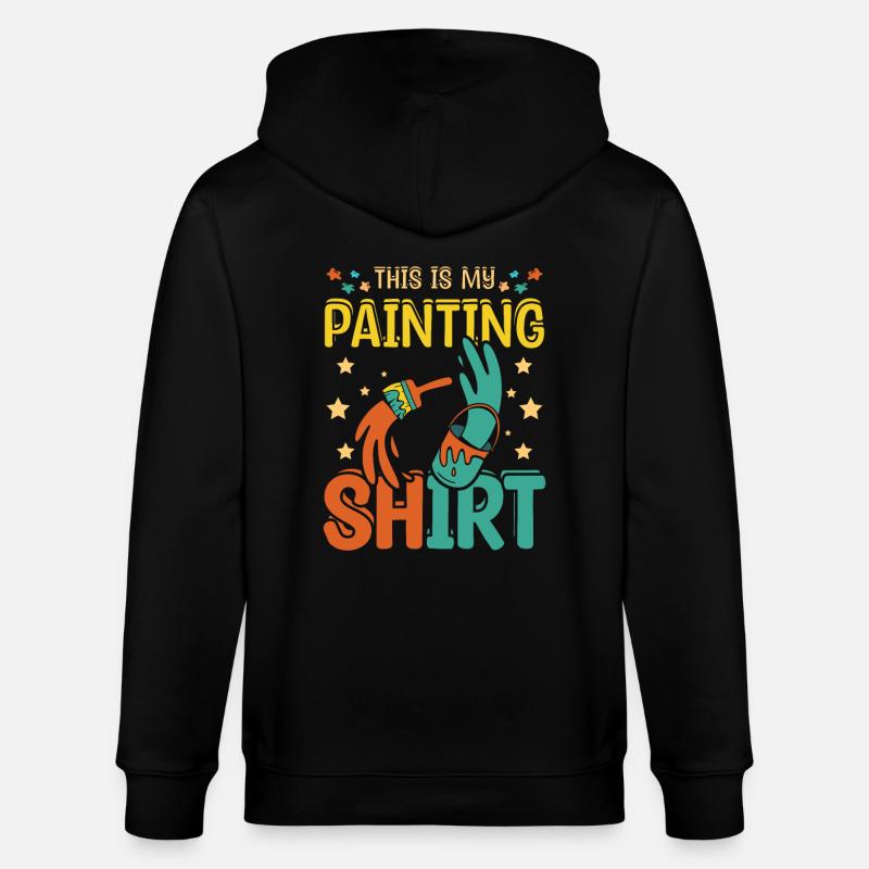 C'est ma chemise de peinture - Veste à capuche bio CULTIVATOR Stanley/Stella Unisexe - noir