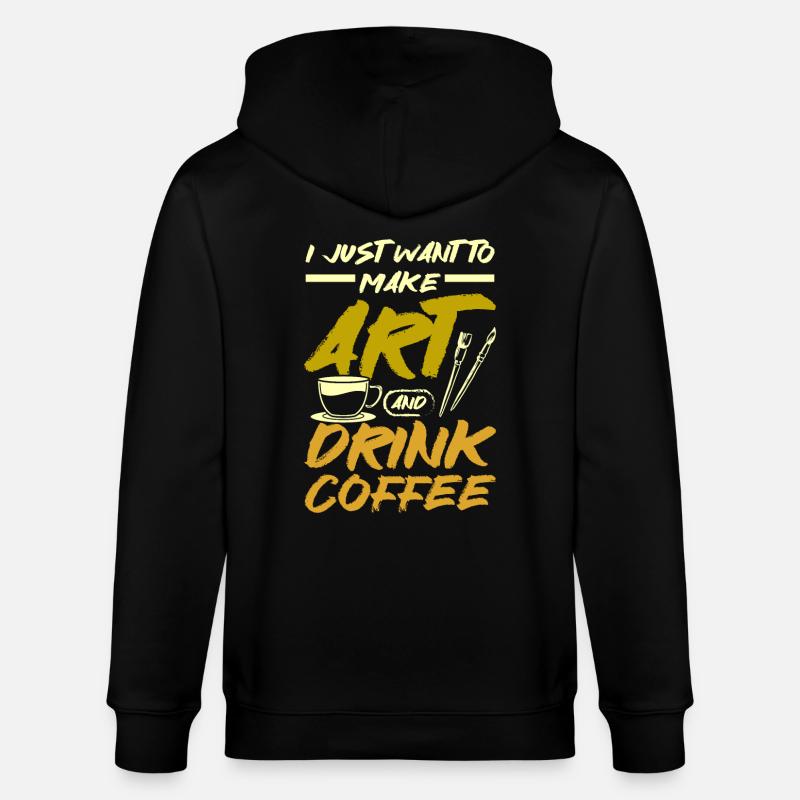 Make art and drink coffee - Stanley/Stella CULTIVATOR  Unisex Organic Hooded Jacket - black