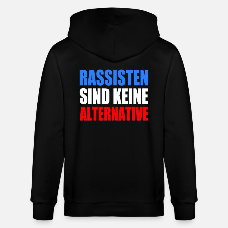 rassisten sind keine alternative - Stanley/Stella Unisex Bio-Kapuzenjacke CULTIVATOR  - Schwarz