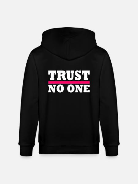 Trust no one - Stanley/Stella CULTIVATOR  Unisex Organic Hooded Jacket - black