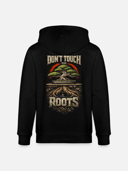 Bonsai Tree Don't Touch The Roots - Stanley/Stella CULTIVATOR  Unisex Organic Hooded Jacket - black