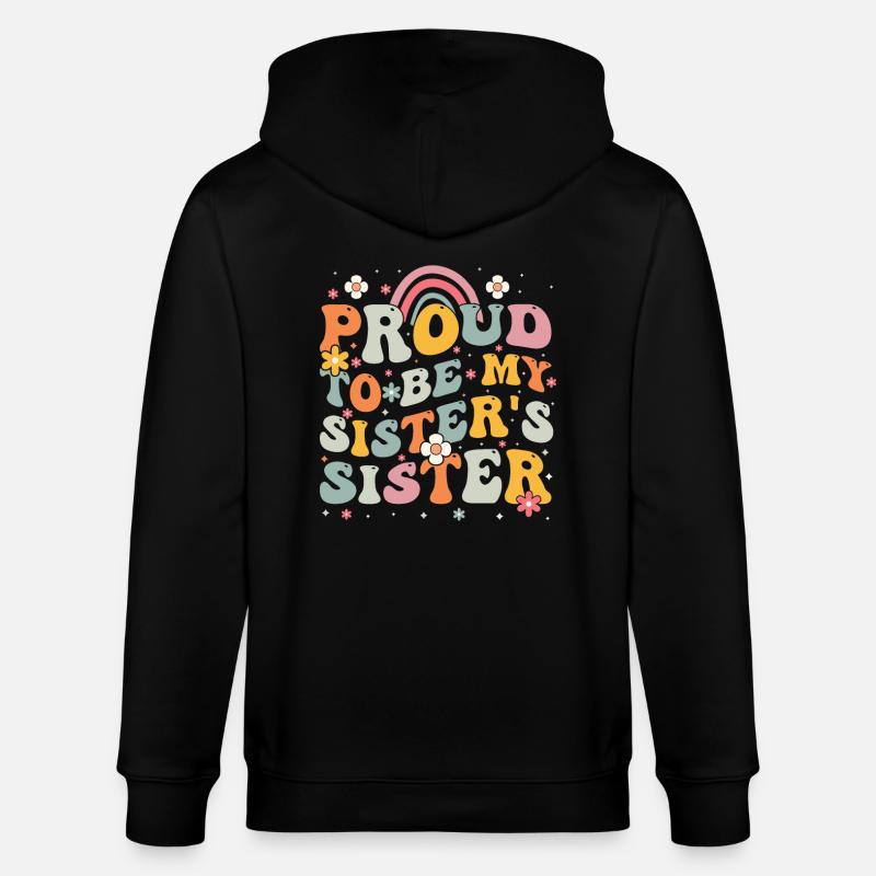 Fière soeur drôles de sœurs - Veste à capuche bio CULTIVATOR Stanley/Stella Unisexe - noir