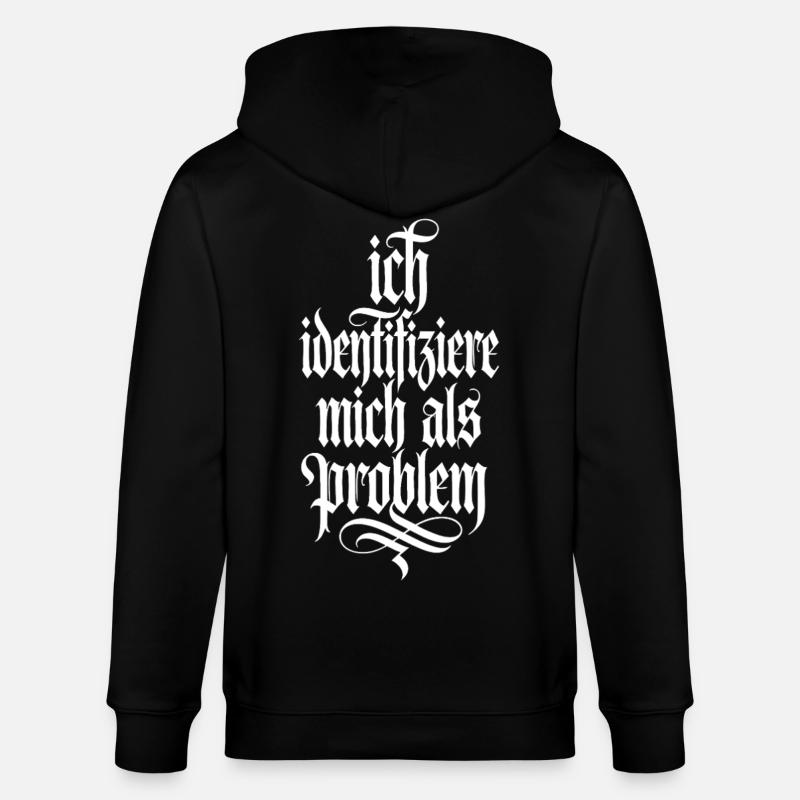 Ich identifiziere mich als Problem - Stanley/Stella Unisex Bio-Kapuzenjacke CULTIVATOR - Schwarz