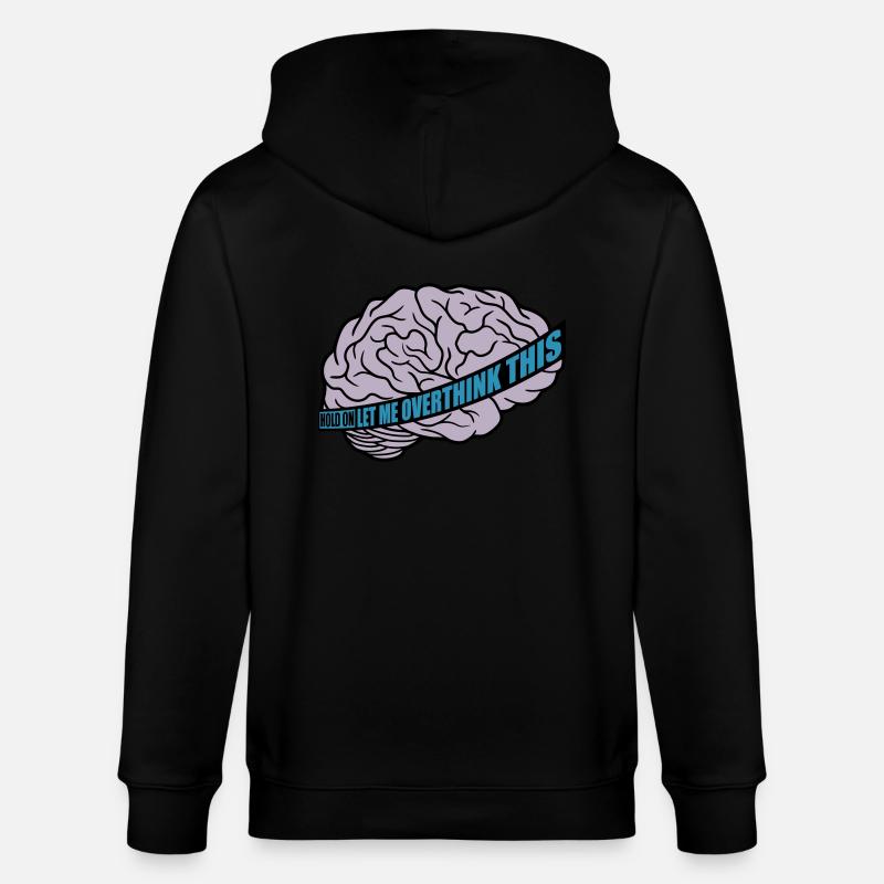 Let me overthink this - Stanley/Stella Unisex Bio-Kapuzenjacke CULTIVATOR  - Schwarz