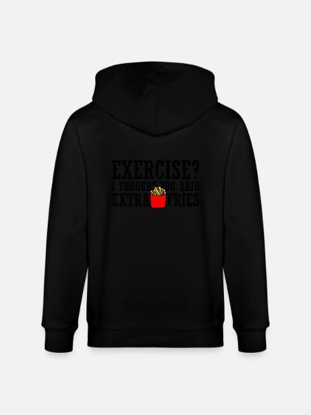 Exercise Extra Fries Quote - Stanley/Stella CULTIVATOR  Unisex Organic Hooded Jacket - black