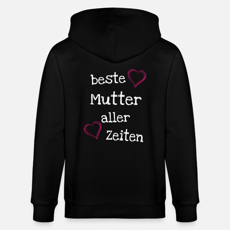 Beste Mutter aller Zeiten - Stanley/Stella Unisex Bio-Kapuzenjacke CULTIVATOR  - Schwarz