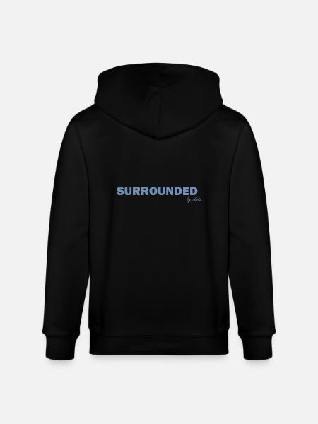 Surrounded by Idiots Funny Sayings - Stanley/Stella CULTIVATOR  Unisex Organic Hooded Jacket - black