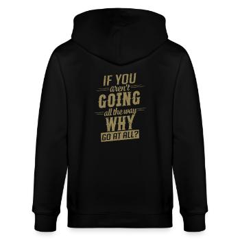 Motivation Spruch geh den ganzen Weg - Stanley/Stella Unisex Bio-Kapuzenjacke CULTIVATOR  - Schwarz - Hinten - Anna (173cm)
