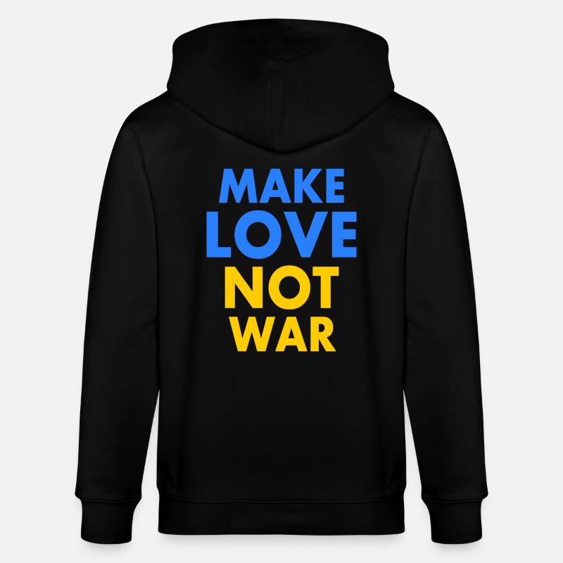 Make love not war - Stanley/Stella Unisex Bio-Kapuzenjacke CULTIVATOR  - Schwarz