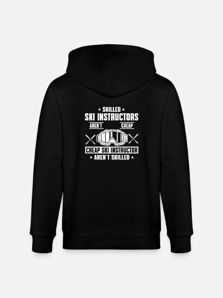 Funny ski instructor saying - Stanley/Stella CULTIVATOR Unisex Organic Hooded Jacket - black