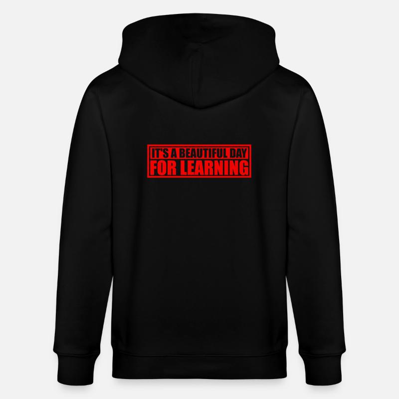 beautiful day for learning - Stanley/Stella Unisex Bio-Kapuzenjacke CULTIVATOR - Schwarz