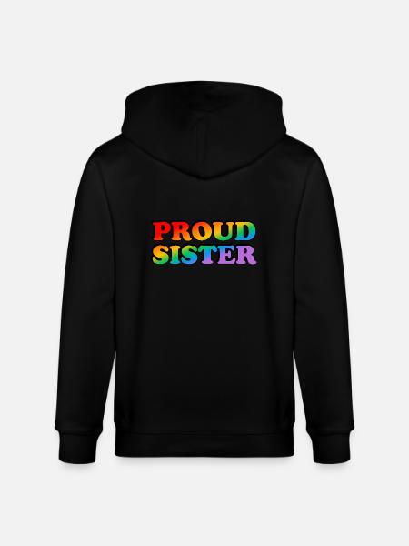 Proud sister - Stanley/Stella CULTIVATOR Unisex Organic Hooded Jacket - black
