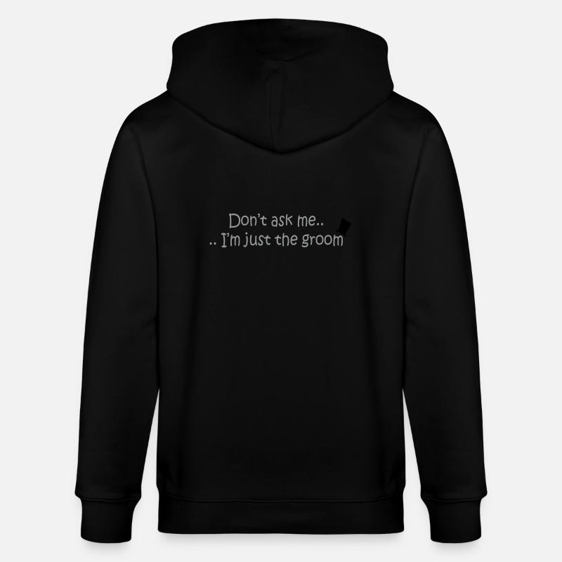 Don't ask me.. - Veste à capuche bio CULTIVATOR Stanley/Stella Unisexe - noir