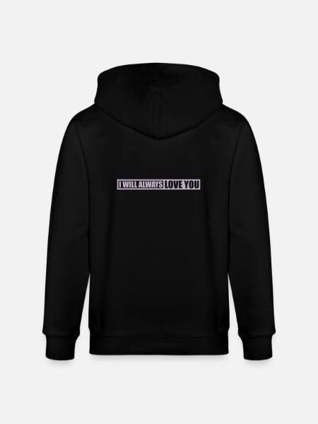 I will always love - Stanley/Stella CULTIVATOR  Unisex Organic Hooded Jacket - black