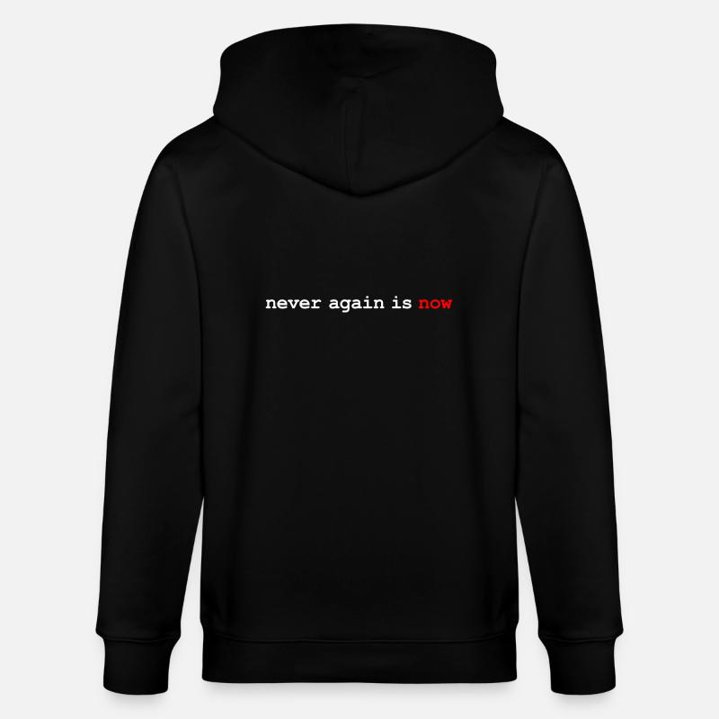 never again is now - Stanley/Stella Unisex Bio-Kapuzenjacke CULTIVATOR  - Schwarz