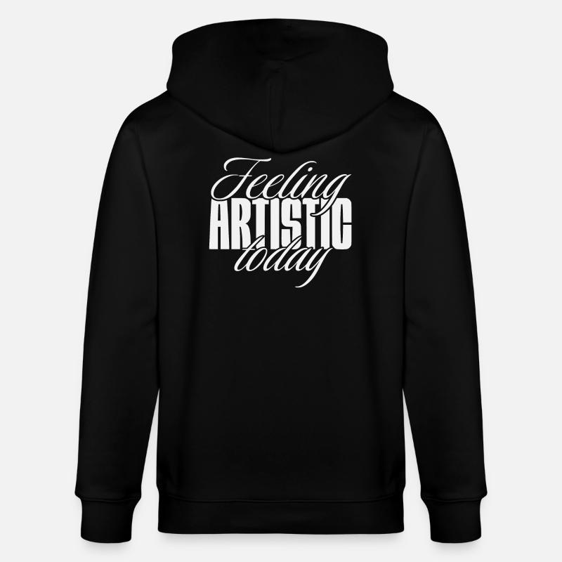 Feeling artistic today - Stanley/Stella CULTIVATOR  Unisex Organic Hooded Jacket - black
