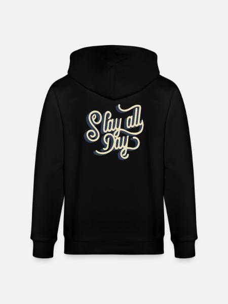 Slay all day - Stanley/Stella CULTIVATOR  Unisex Organic Hooded Jacket - black