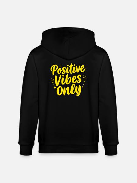 Positive Vibes Only Positive Vibes - Stanley/Stella CULTIVATOR Unisex Organic Hooded Jacket - black
