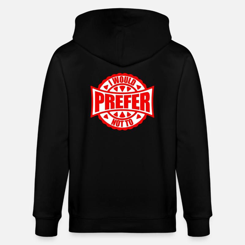 Je préfère ne pas - Veste à capuche bio CULTIVATOR Stanley/Stella Unisexe - noir