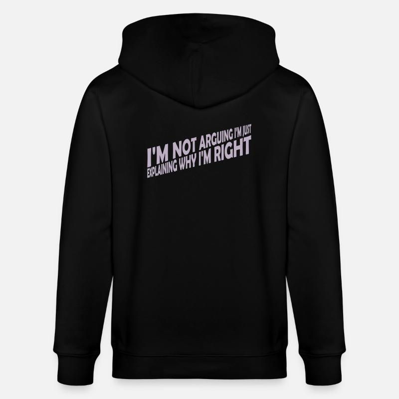 I m not arguing - Stanley/Stella Unisex Bio-Kapuzenjacke CULTIVATOR  - Schwarz