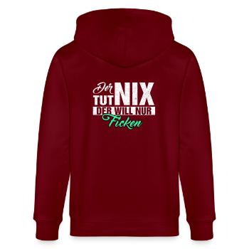 DER TUT NIX DER WILL NUR FICKEN LUSTIGES VERSAUTES - Stanley/Stella Unisex Bio-Kapuzenjacke CULTIVATOR  - Burgunderrot - Hinten - Anna (173cm)