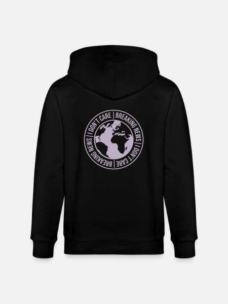 Breaking news don't care - Stanley/Stella CULTIVATOR Unisex Organic Hooded Jacket - black