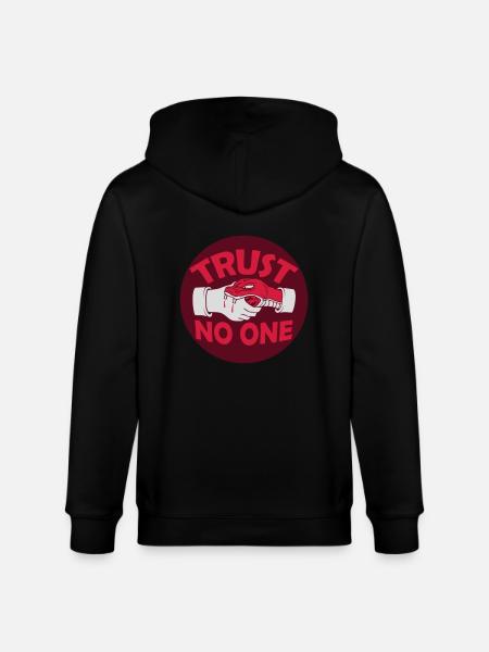 trust no one quote - Stanley/Stella CULTIVATOR Unisex Organic Hooded Jacket - black