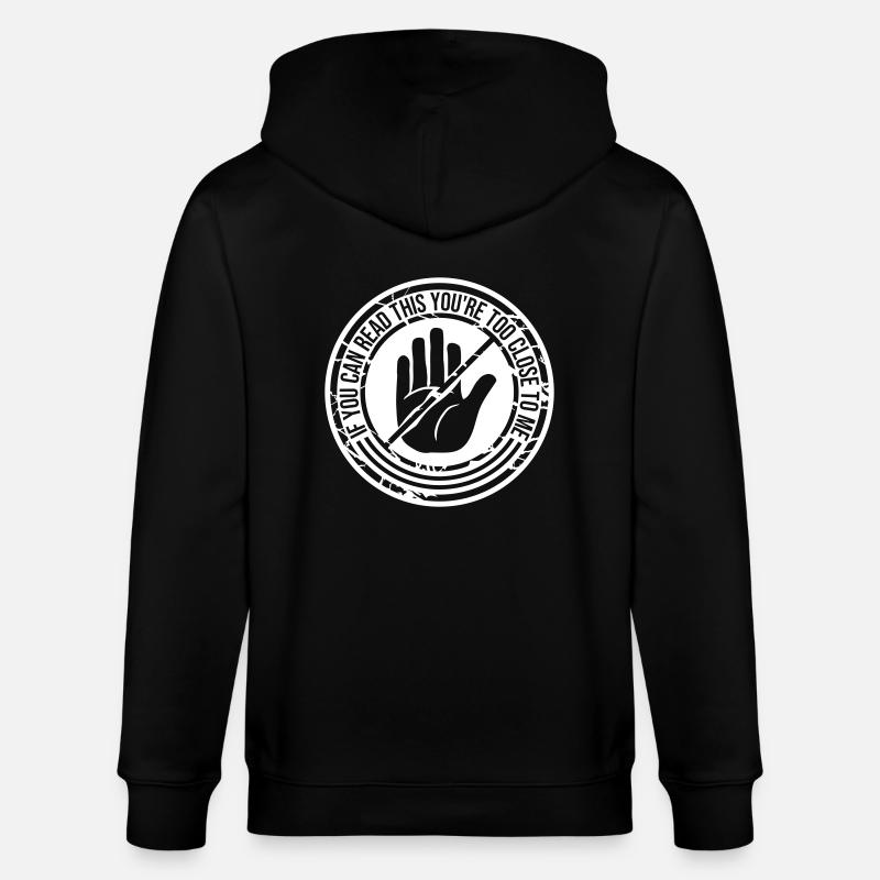 trop près de moi - Veste à capuche bio CULTIVATOR Stanley/Stella Unisexe - noir