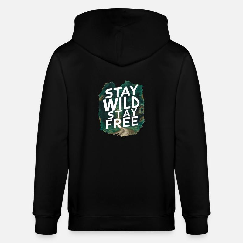 Restez sauvage, restez libre - Veste à capuche bio CULTIVATOR Stanley/Stella Unisexe - noir